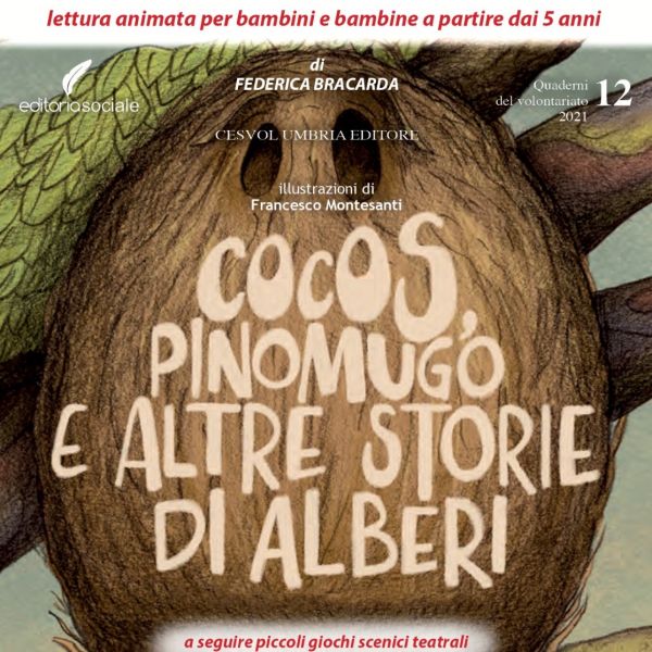 Cocos, Pinomugo e altre storie di alberi_lettura animata